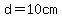 d+=+10cm+
