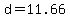 d+=+11.66