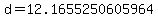 d+=+12.1655250605964