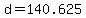 d+=+140.625