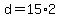 d+=+15%2A2