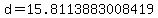 d+=+15.8113883008419