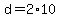 d+=+2%2A10