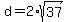 d+=+2%2Asqrt%2837%29