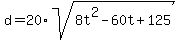 d+=+20%2Asqrt%288t%5E2-60t%2B125%29