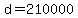 d+=+210000