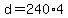 d+=+240%2A4
