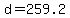 d+=+259.2