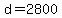 d+=+2800