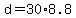 d+=+30%2A8.8