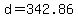 d+=+342.86