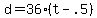 d+=+36%28t+-+.5%29