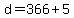 d+=+366+%2B+5