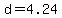 d+=+4.24
