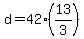 d+=+42%2A%2813%2F3%29