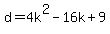 d+=+4k%5E2-16k%2B9