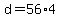 d+=+56%2A4