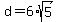 d+=+6%2Asqrt%285%29