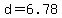 d+=+6.78