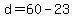 d+=+60+-+23