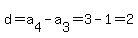 d+=+a%5B4%5D-a%5B3%5D=3-1+=+2