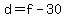d+=+f+-+30