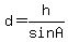 d+=+h%2Fsin+A