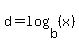 d+=+log%28b%2C%28x%29%29