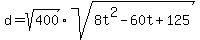 d+=+sqrt%28+400%29%2Asqrt%288t%5E2-60t%2B125%29