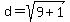 d+=+sqrt%28+9+%2B+1+%29+