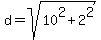 d+=+sqrt%2810%5E2%2B2%5E2%29