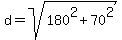 d+=+sqrt%28180%5E2+%2B+70%5E2%29