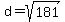 d+=+sqrt%28181%29