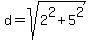 d+=+sqrt%282%5E2%2B5%5E2%29