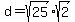 d+=+sqrt%2825%29%2Asqrt%282%29
