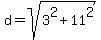 d+=+sqrt%283%5E2+%2B+11%5E2%29