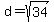 d+=+sqrt%2834%29