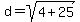d+=+sqrt%284%2B25%29