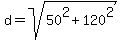 d+=+sqrt%2850%5E2+%2B+120%5E2%29