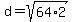 d+=+sqrt%2864%2A2%29