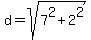 d+=+sqrt%287%5E2+%2B+2%5E2%29