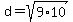 d+=+sqrt%289%2A10%29