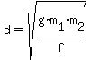 d+=+sqrt%28g%2Am%5B1%5D%2Am%5B2%5D%2Ff%29