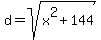 d+=+sqrt%28x%5E2+%2B+144%29