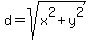 d+=+sqrt%28x%5E2+%2B+y%5E2%29