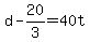 \"d+-+20%2F3+=+40t\"