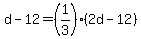 d-12=%281%2F3%29%282d-12%29