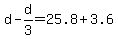 d-d%2F3=25.8%2B3.6