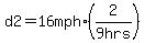 d2+=+16+mph%282%2F9+hrs%29