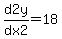 d2y%2Fdx2=18